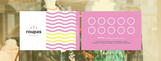 Como criar um cartão fidelidade para a sua loja