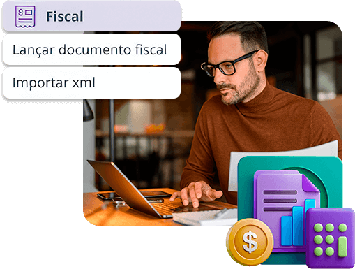 Homem usando laptop em ambiente de escritório, com documentos fiscais ao lado. Ícones de gestão fiscal exibem as opções de lançar documento fiscal e importar XML. No canto direito, uma ilustração de documentos, moedas e calculadora.